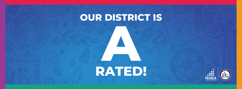 Graphic with text: "Our District is A Rated!"